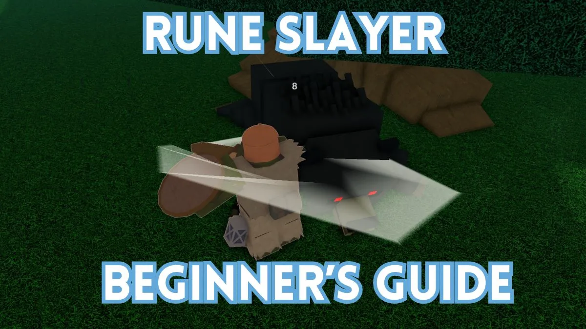 Rune Slayerの究極の初心者ガイド