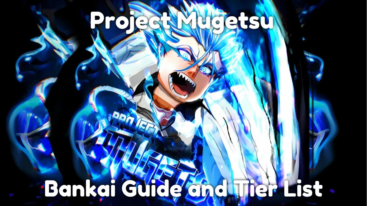 プロジェクトMugetsu Bankaiガイドとティアリスト[更新2.5]